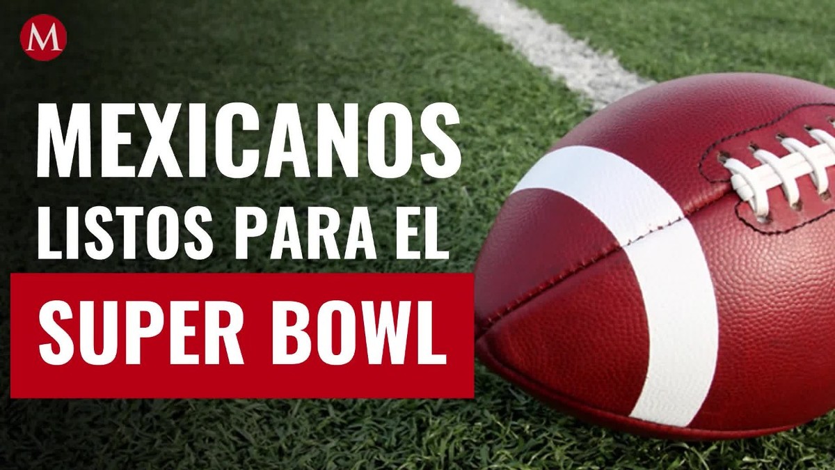 Mexicanos listos para el Super Bowl; más de 40% espera con ansias el medio tiempo