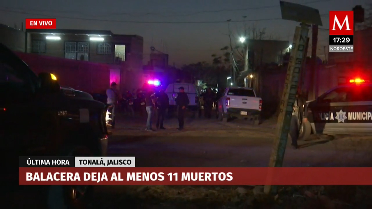 Ataque en reunión en Tonalá, Jalisco, deja al menos 11 muertos