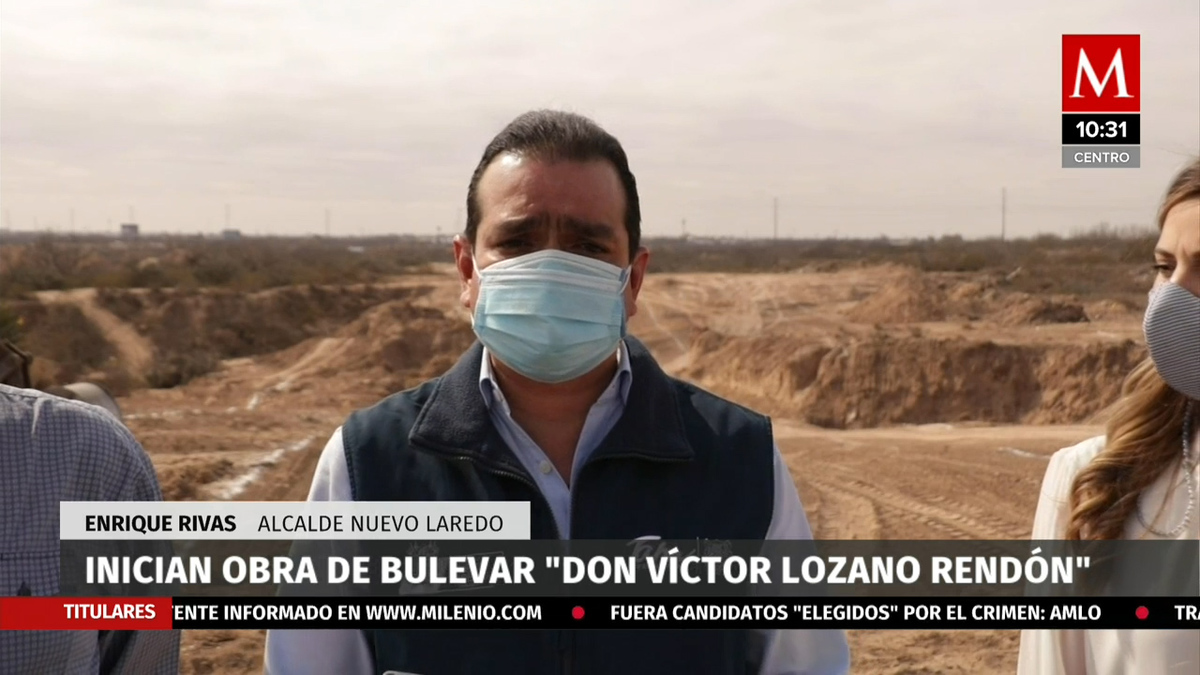 En Nuevo Laredo, el alcalde Enrique Rivas dio inicio a construcción de bulevar