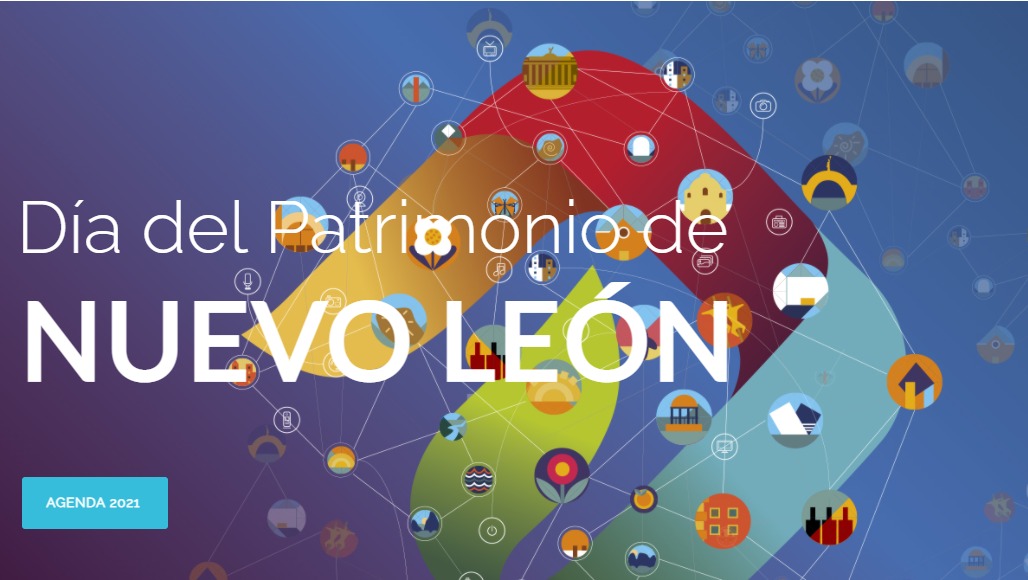 Celebración del Día del Patrimonio Nuevo León será en línea. Foto: Especial.
