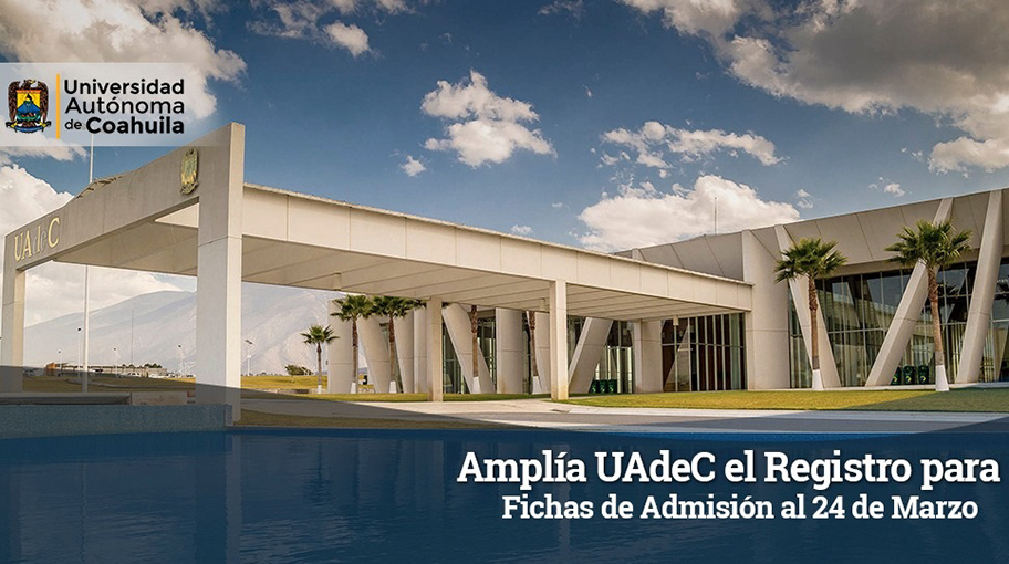 Universidad Autónoma de Coahuila. (Especial)