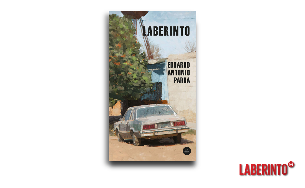 Portada de 'Laberinto', de Eduardo Antonio Parra. (Literatura Random House, 2019)