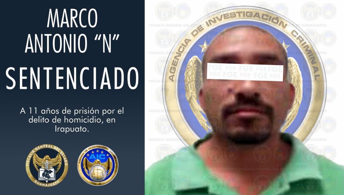Sentencian a Marco Antonio por homicidio en Irapuato