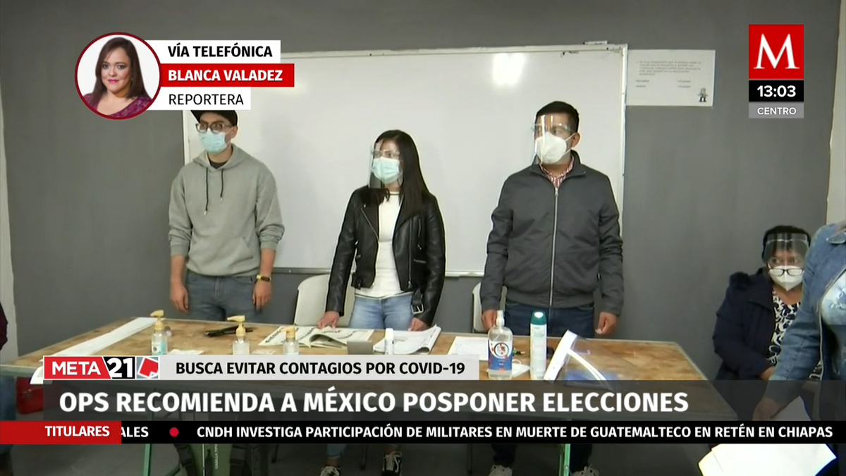 OPS recomienda a México posponer las próximas elecciones electorales