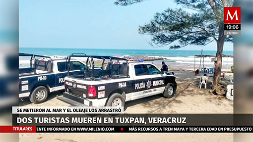 Dos turistas mueren en Tuxpan, Veracruz