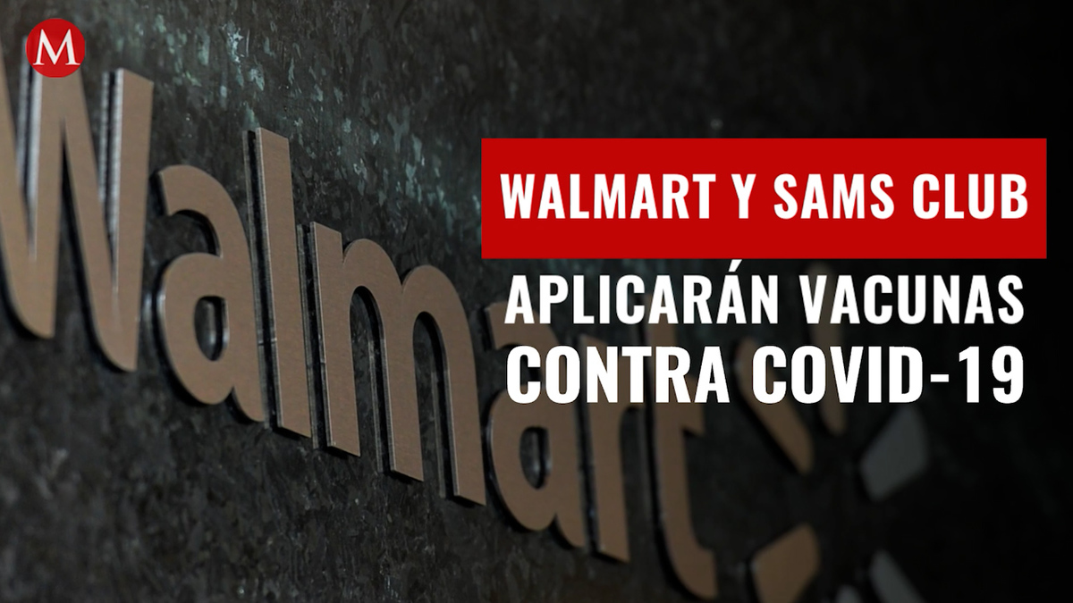 Vacunación en California. Qué tiendas Walmart y Sam’s aplicarán vacuna