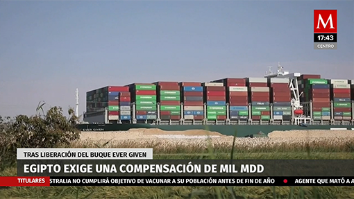 Egipto demanda compensación tras bloqueo del Canal de Suez