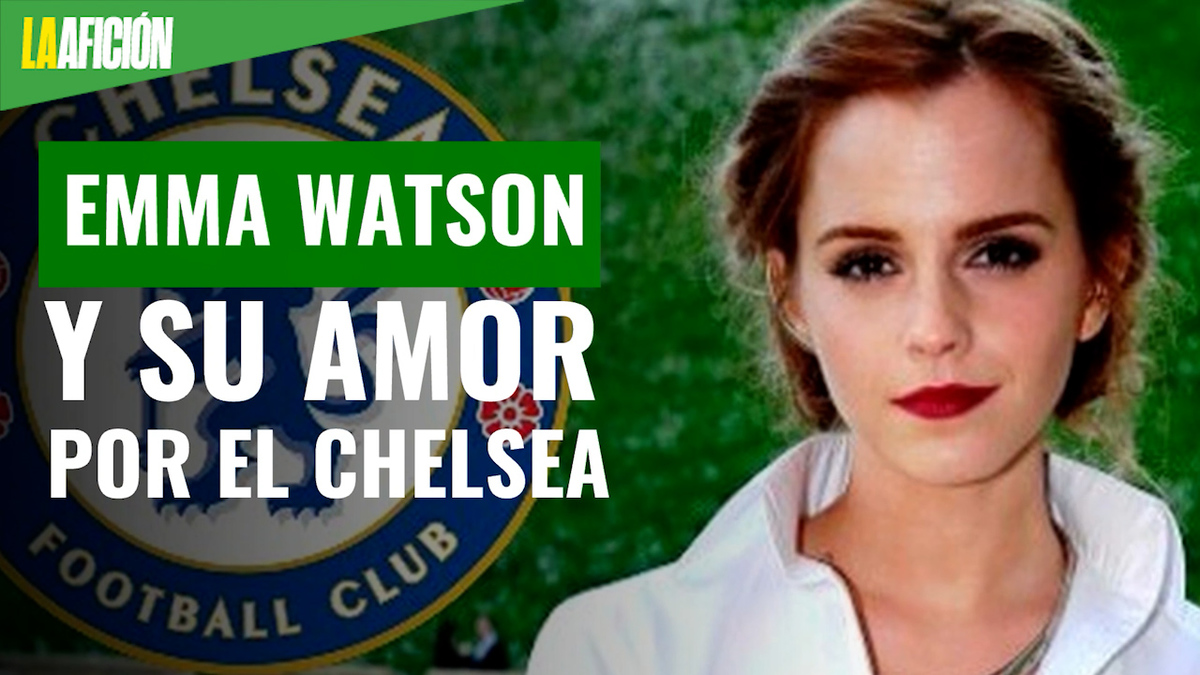 Emma Watson y su amor por el Chelsea de la Premier League
