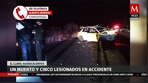 Accidente en la carretera 68 en El Llano, Aguascalientes provoca un muerto