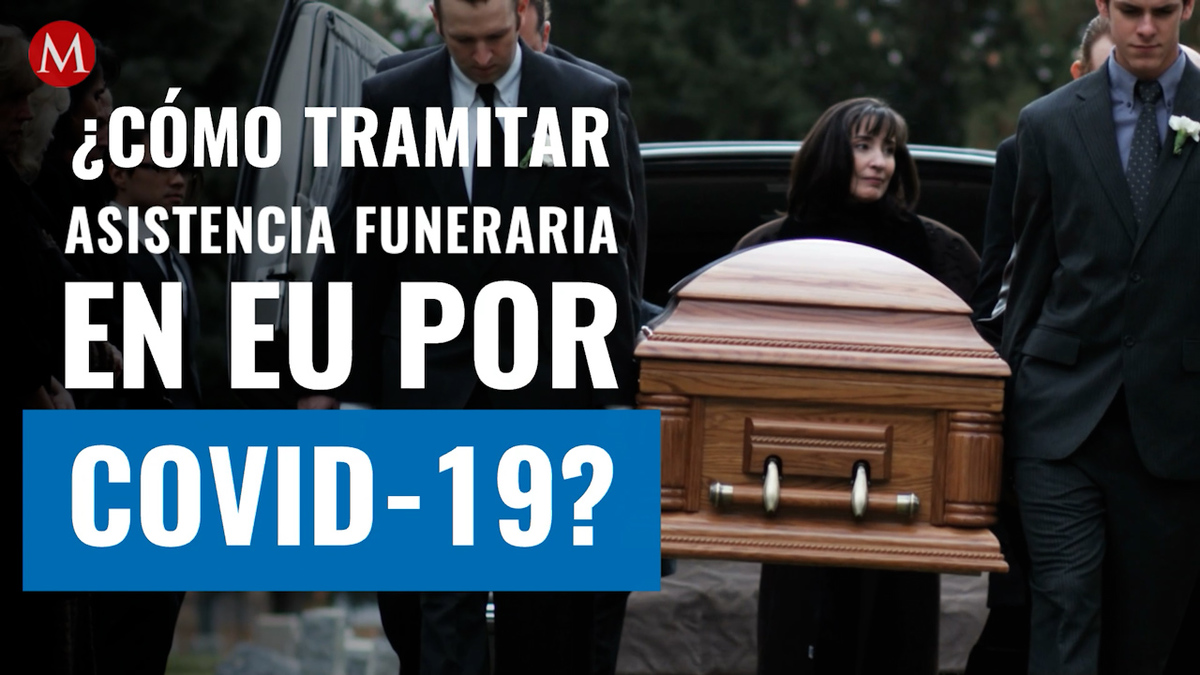 FEMA dará apoyo de gastos funerarios por covid-19 en EU: cómo aplicar