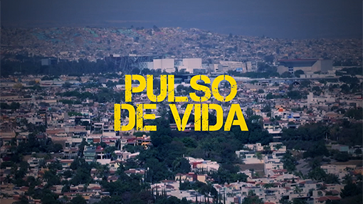 El Pulso de la Vida | Especiales Milenio