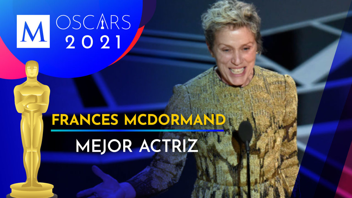 Frances McDormand se lleva el Oscar a Mejor Actriz por  Nomadland