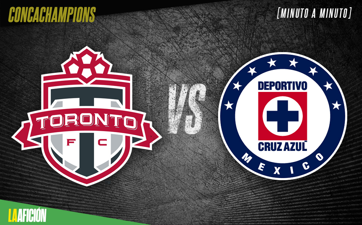 Toronto vs Cruz Azul, Concachampions 2021