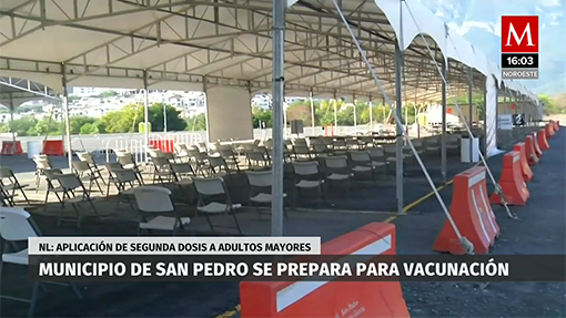 Todo listo para la vacunacion anticovid en San Pedro Garza García, N.L.
