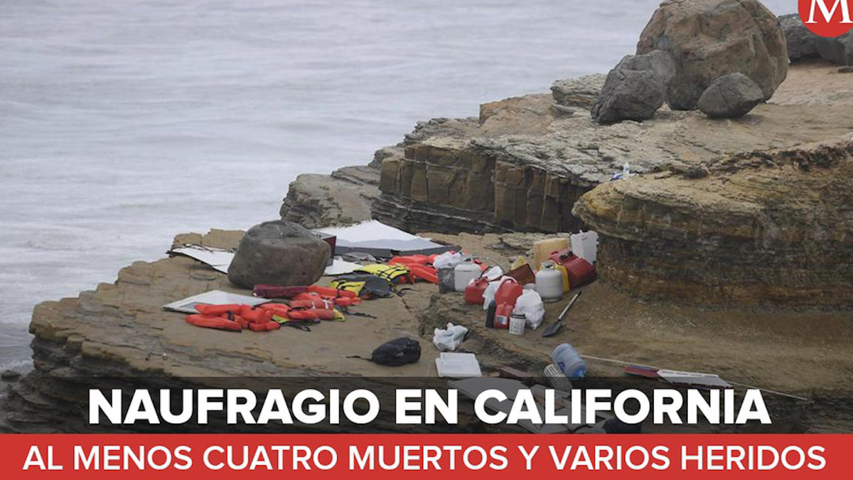 California. Lo que sabemos del naufragio que dejó al menos 4 migrantes fallecidos