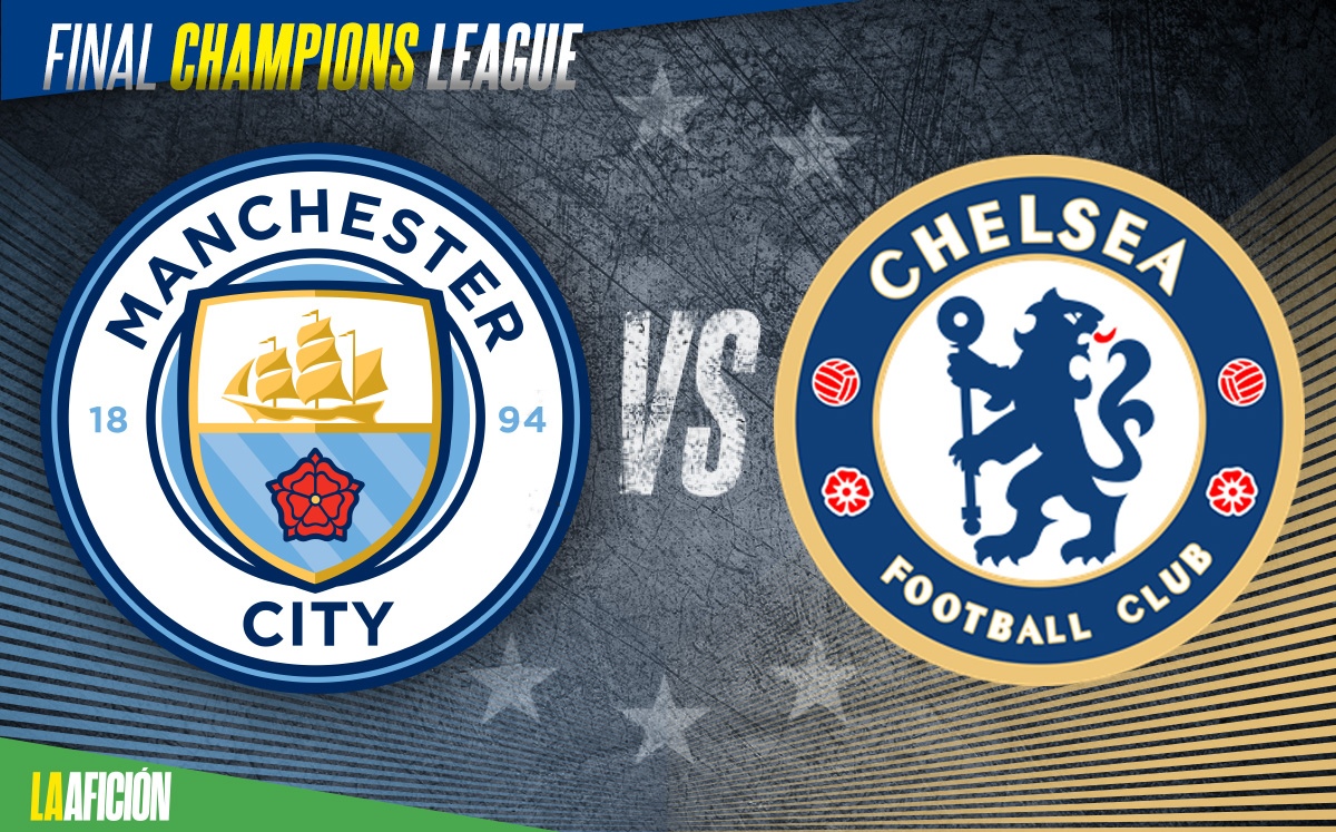 Manchester City vs Chelsea, la final de la Champions League