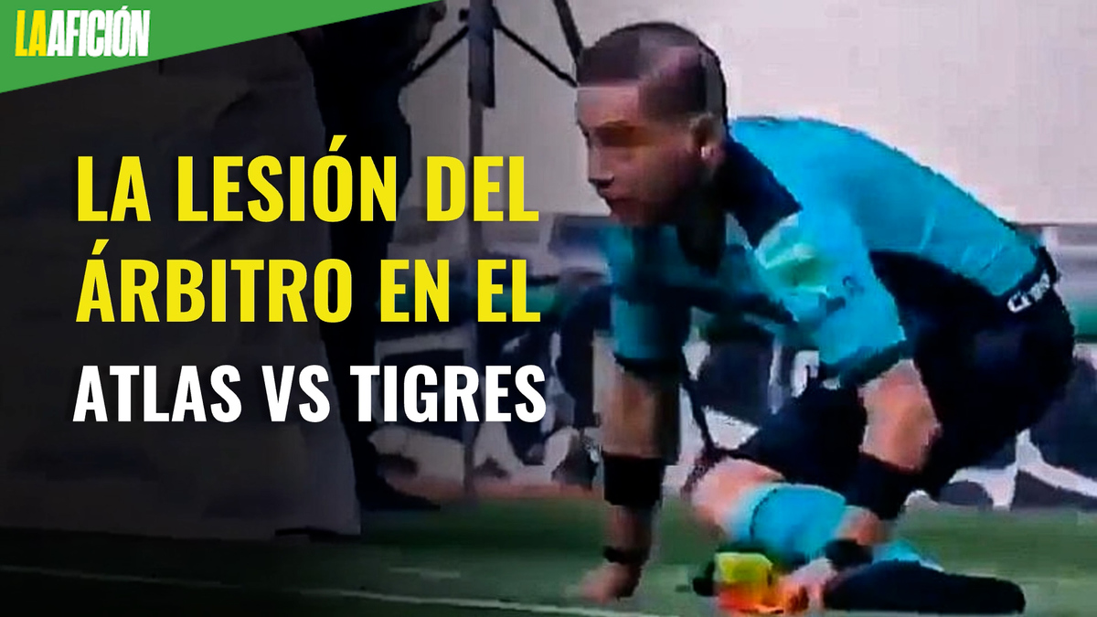 Así fue la lesión del árbitro asistente en el Atlas vs Tigres; salió del partido