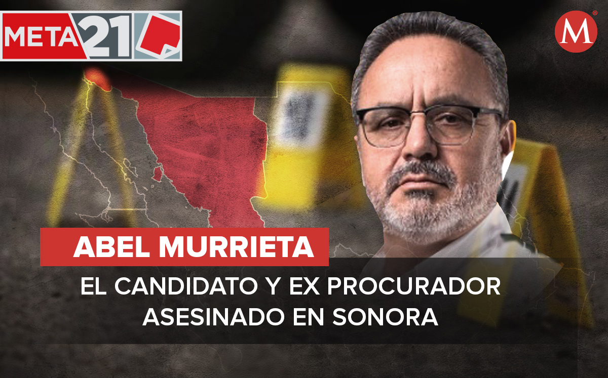 Abel Murrieta fue asesinado en Cajeme. (Especial)