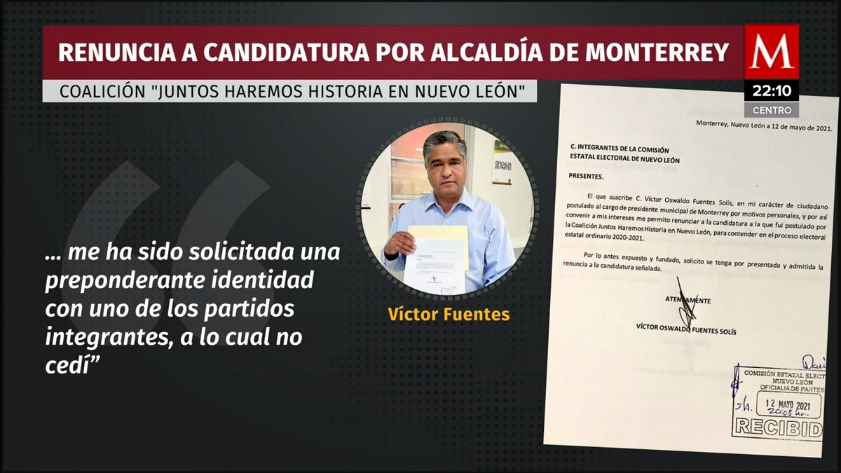 Víctor Fuentes renuncia a candidatura por alcaldía de Monterrey