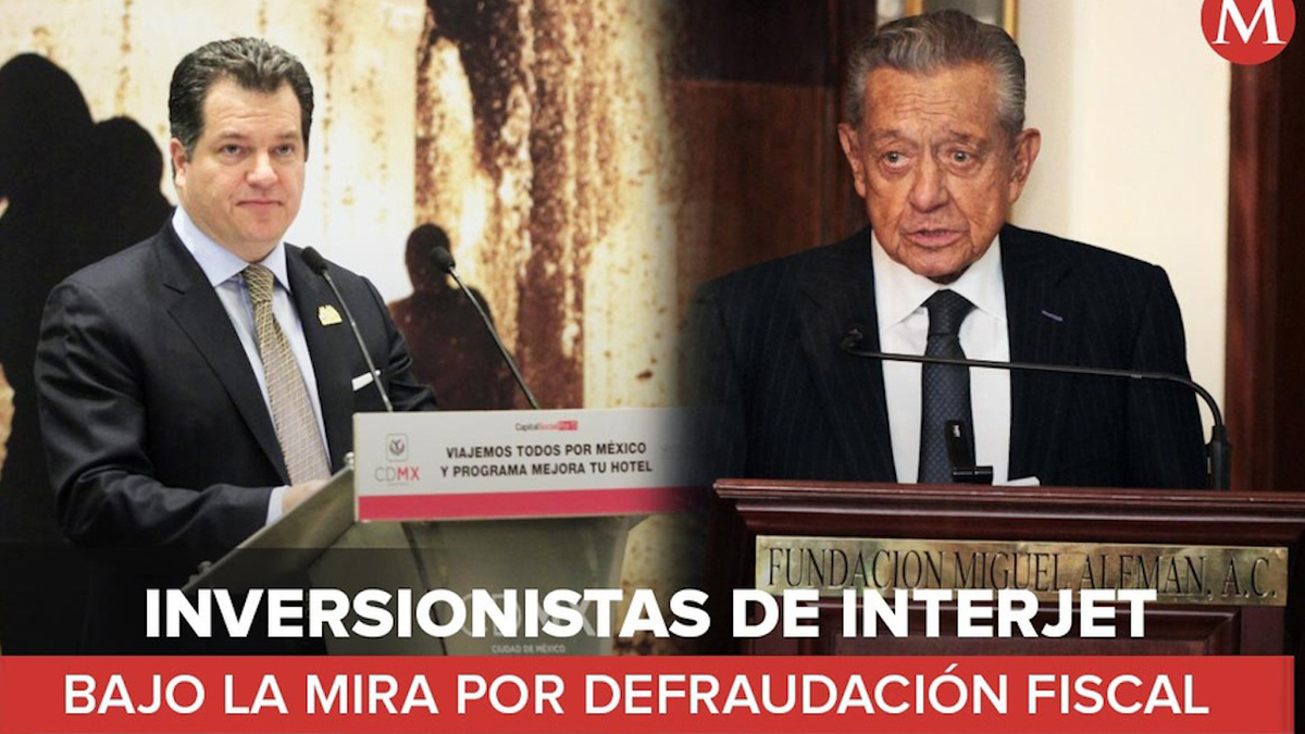 Denuncian a Del Valle y los Alemán, de Interjet, por evasión de impuestos
