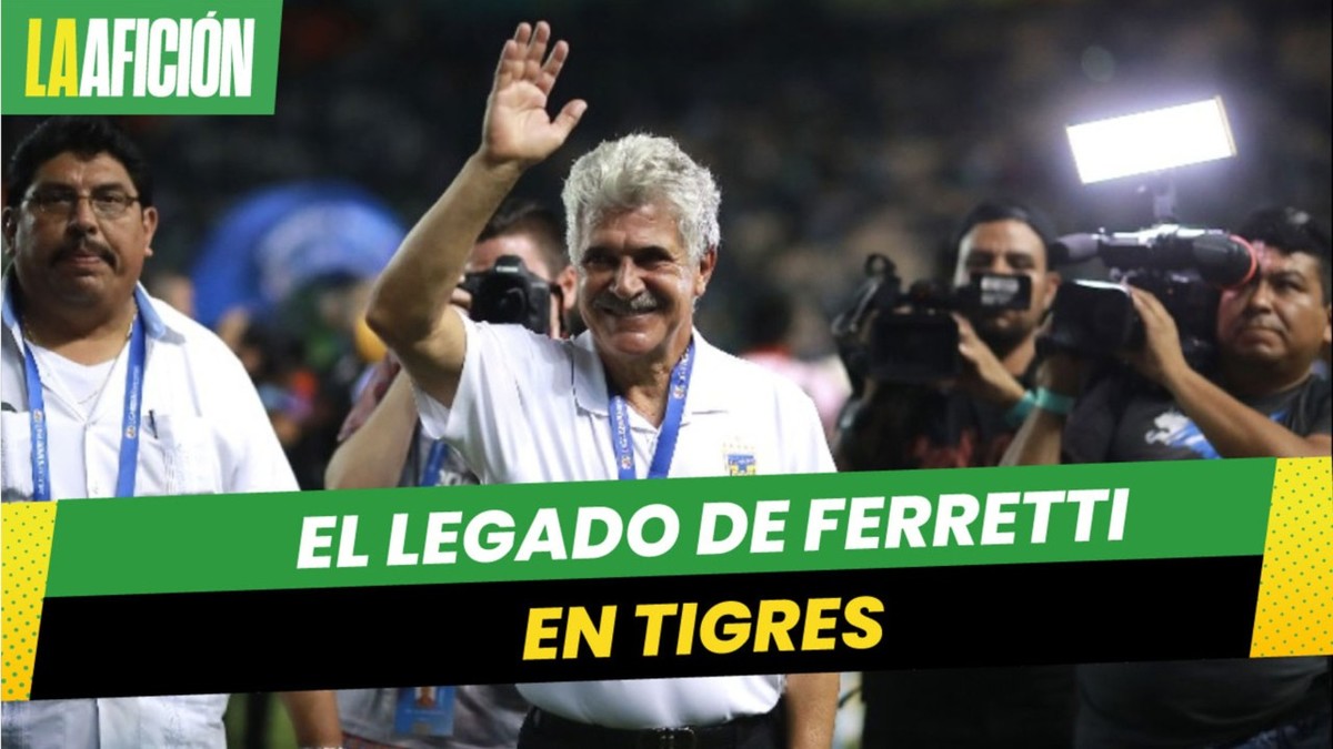 Tuca Ferretti, el director técnico que puso Tigres en el mapa