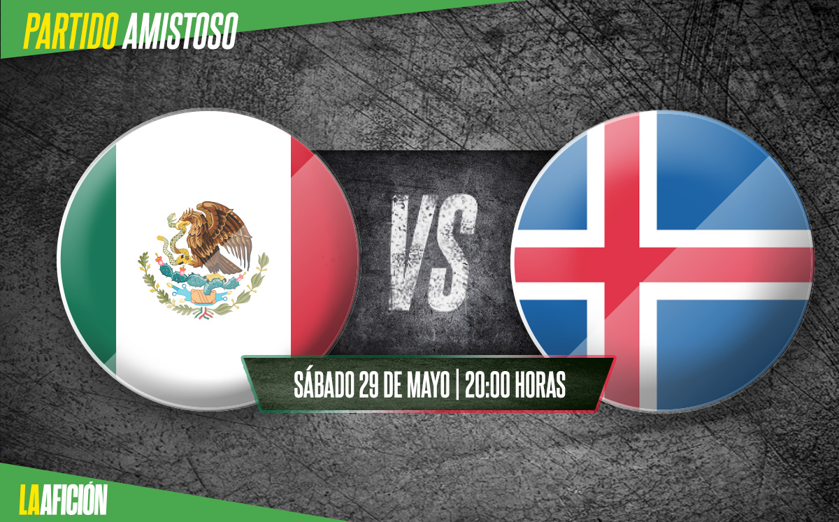 México vs Islandia, partido amistoso