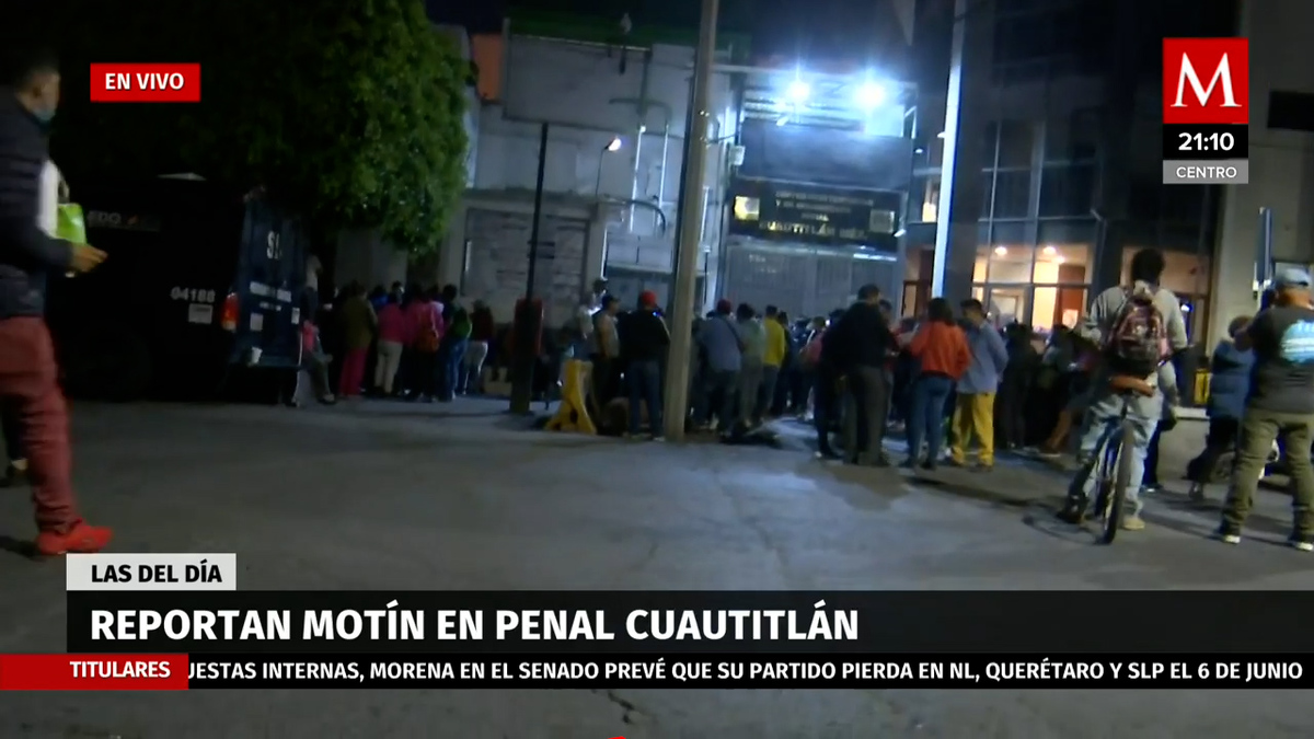 Se registró un motin en el penal de Cuautitlán