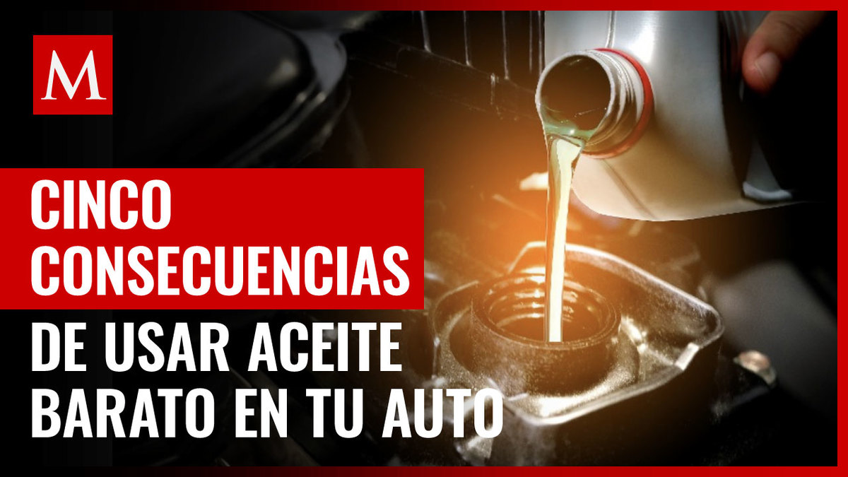 Aceite de motor: Qué pasa si usas uno barato en tu auto