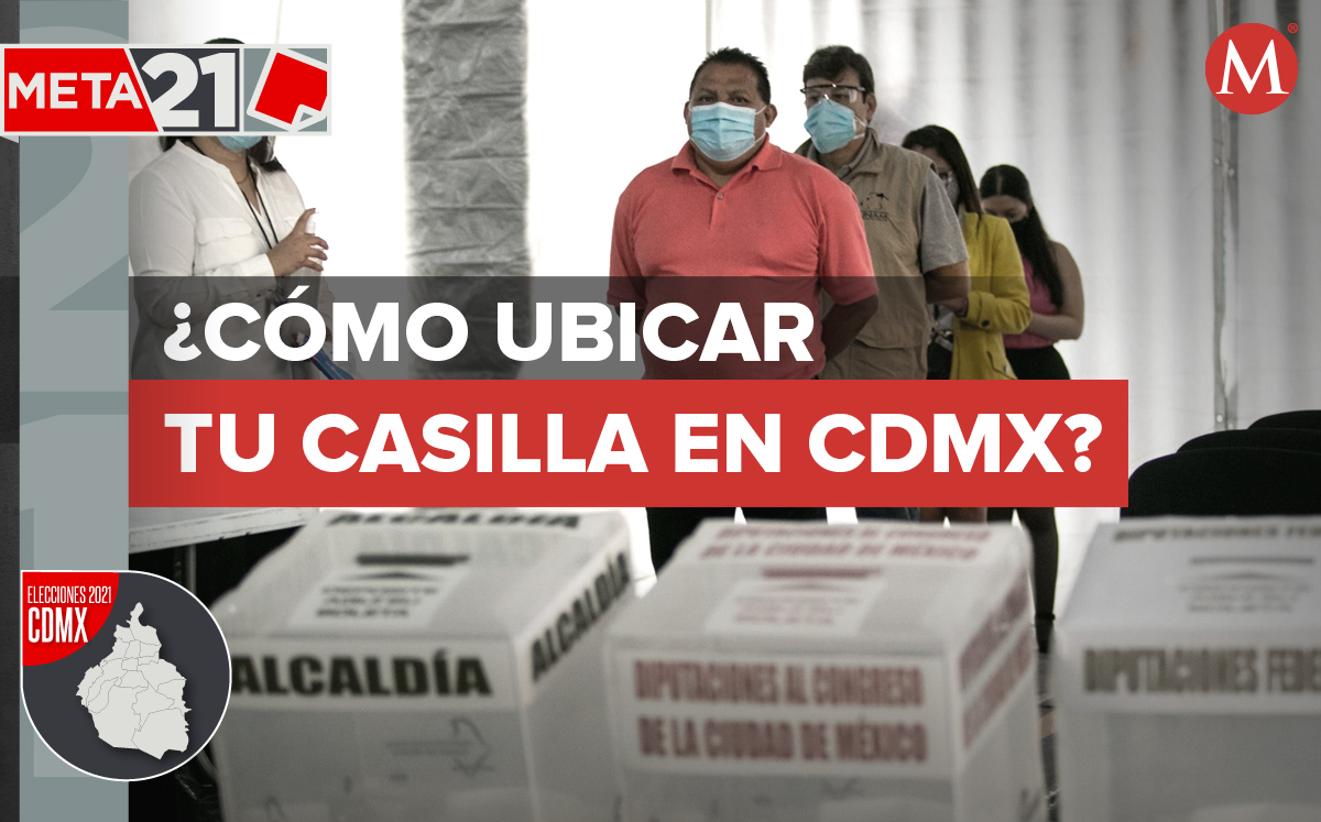 Te decimos cómo ubicar tu casilla en CdMx. | MILENIO