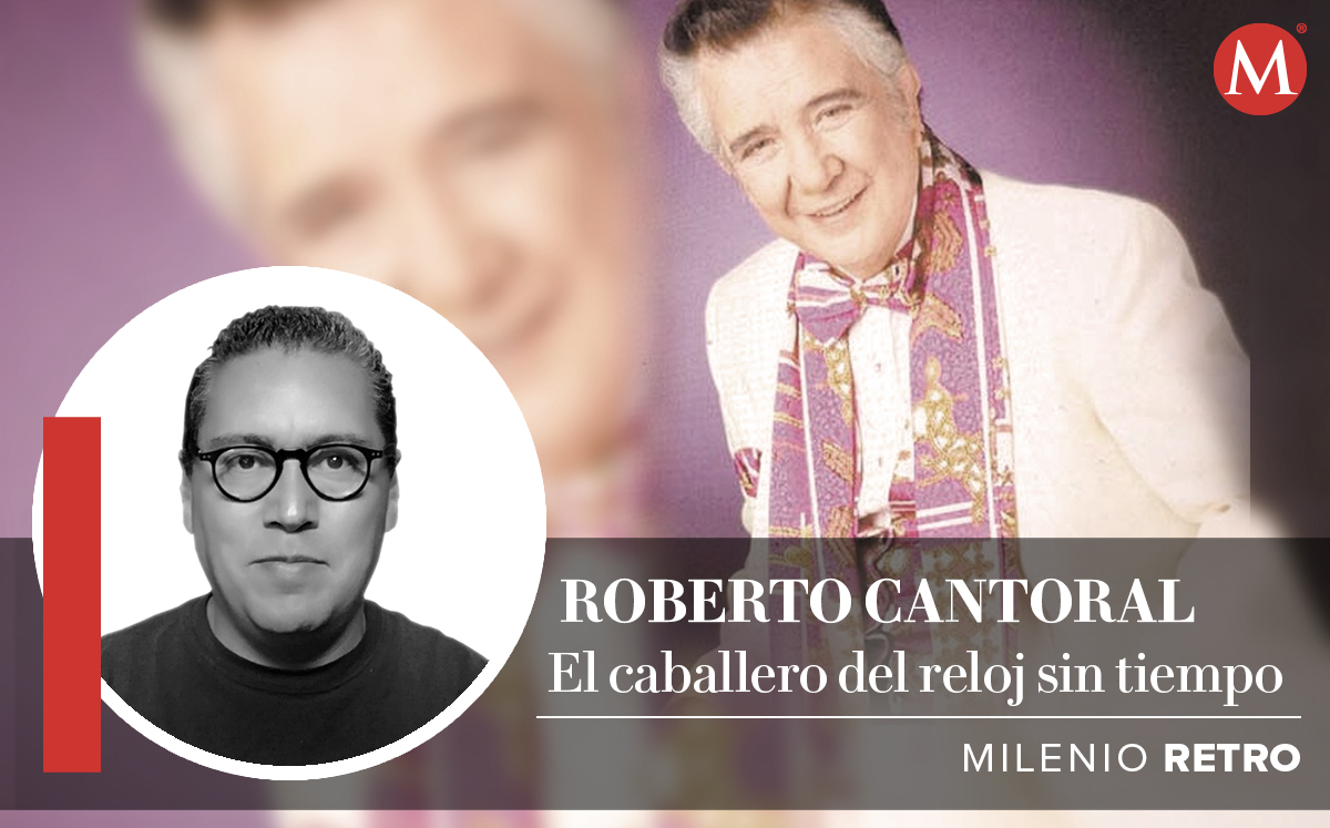 Roberto Cantoral |Milenio Retro