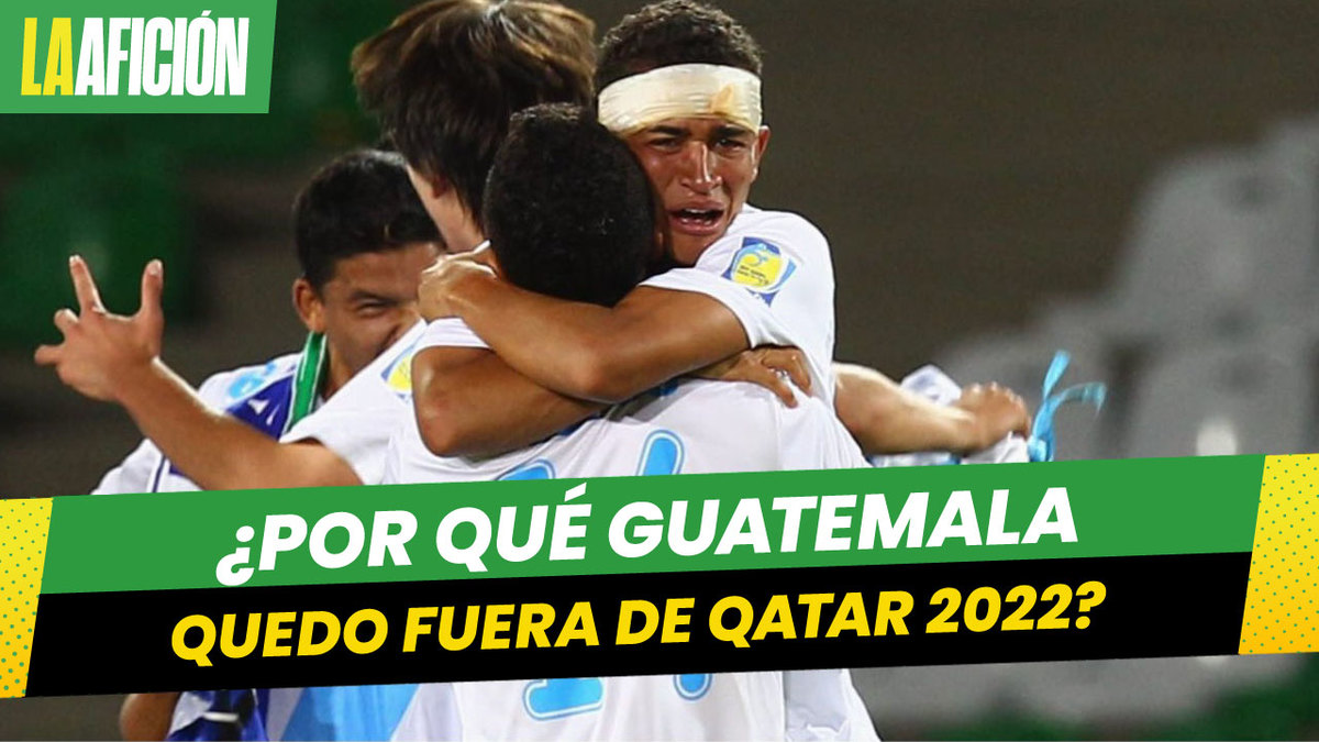 Guatemala, fuera de Qatar 2022 sin haber perdido ni recibido gol