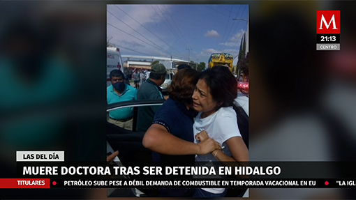 Muere doctora tras ser detenida en Hidalgo