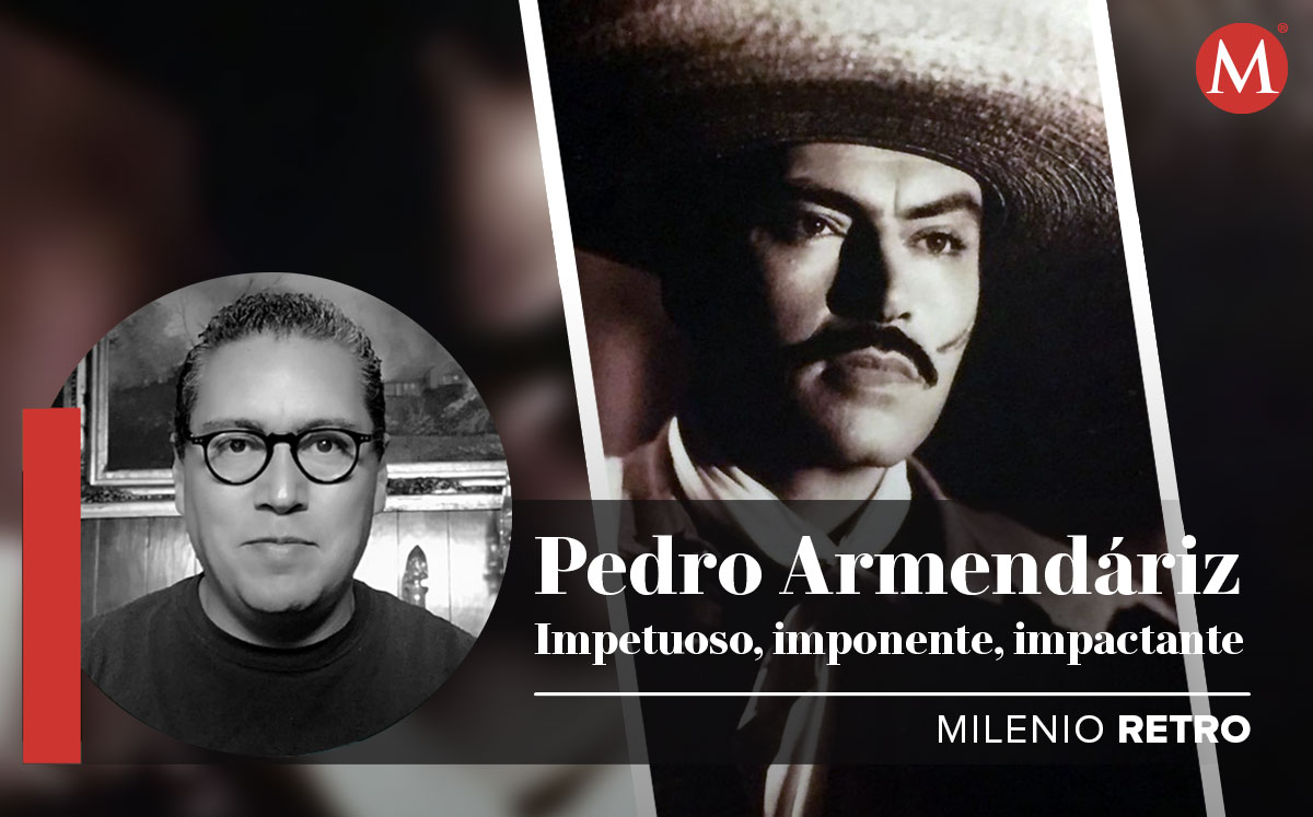Pedro Armendáriz nunca tuvo paciencia… ni siquiera a la muerte |Milenio Retro