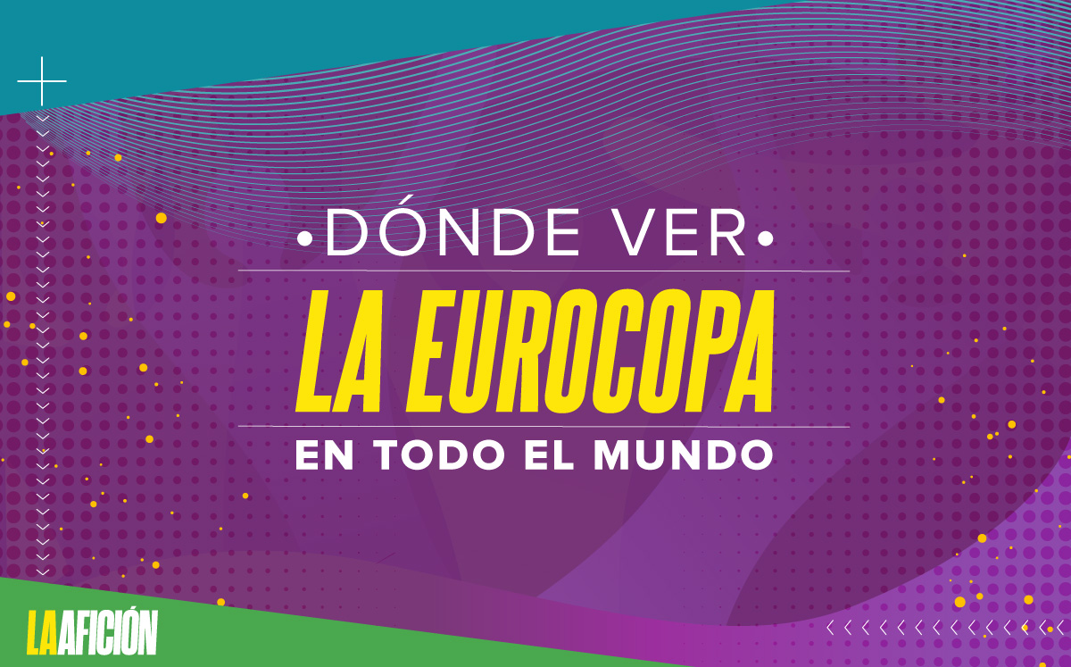 Dónde ver la Eurocopa 2021 en todo el mundo