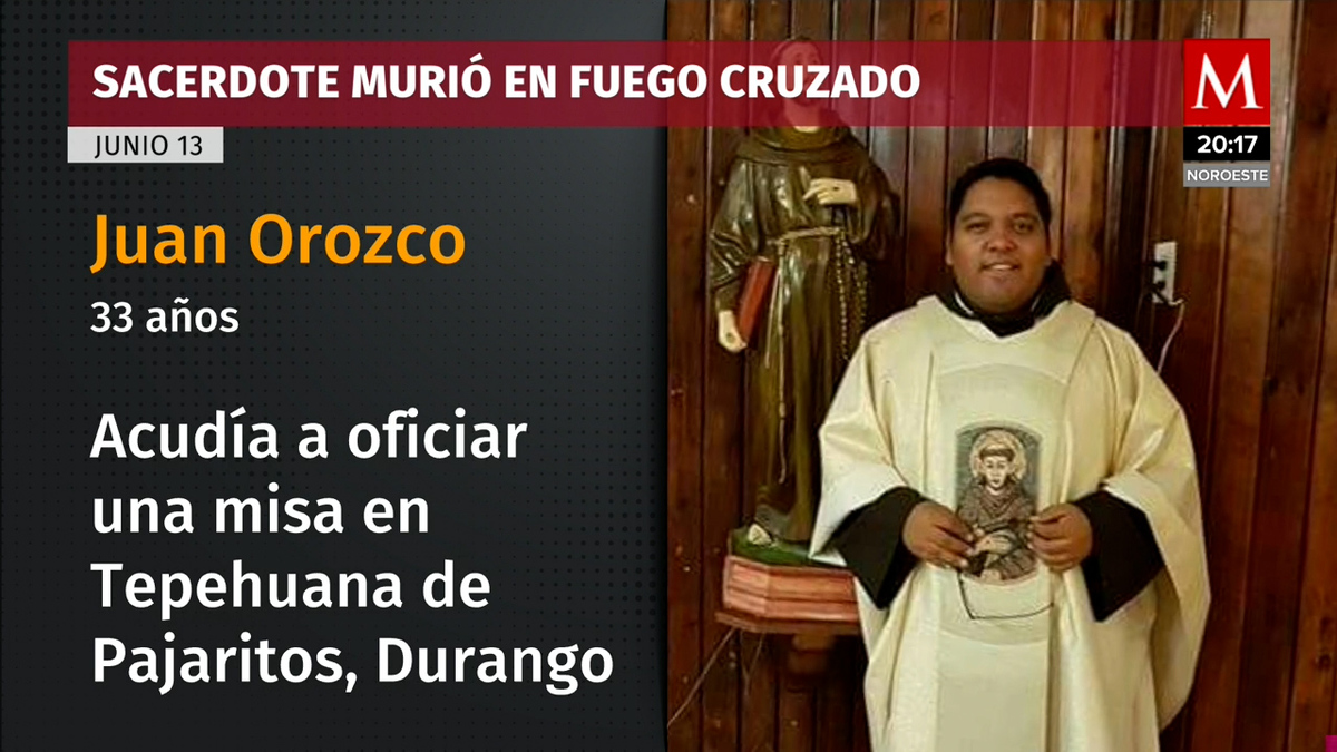 Murió sacerdote en Durango tras ser víctima de enfrentamiento entre grupos criminales