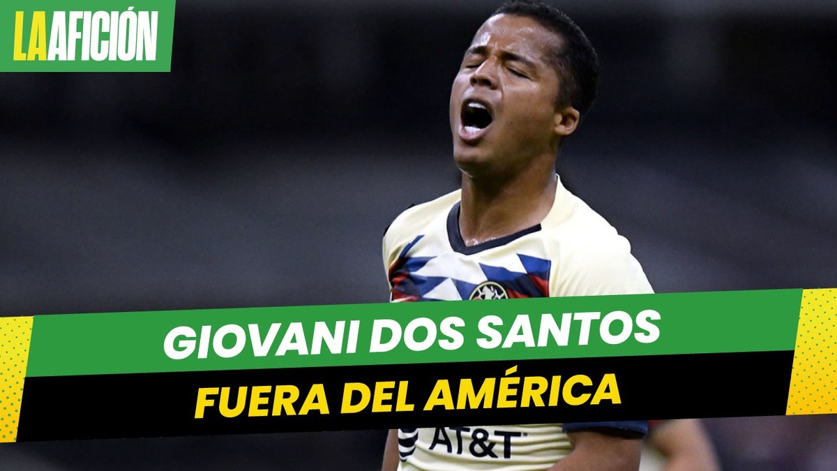 ¡Giovani dos Santos, fuera del América! Las Águilas lo hacen oficial