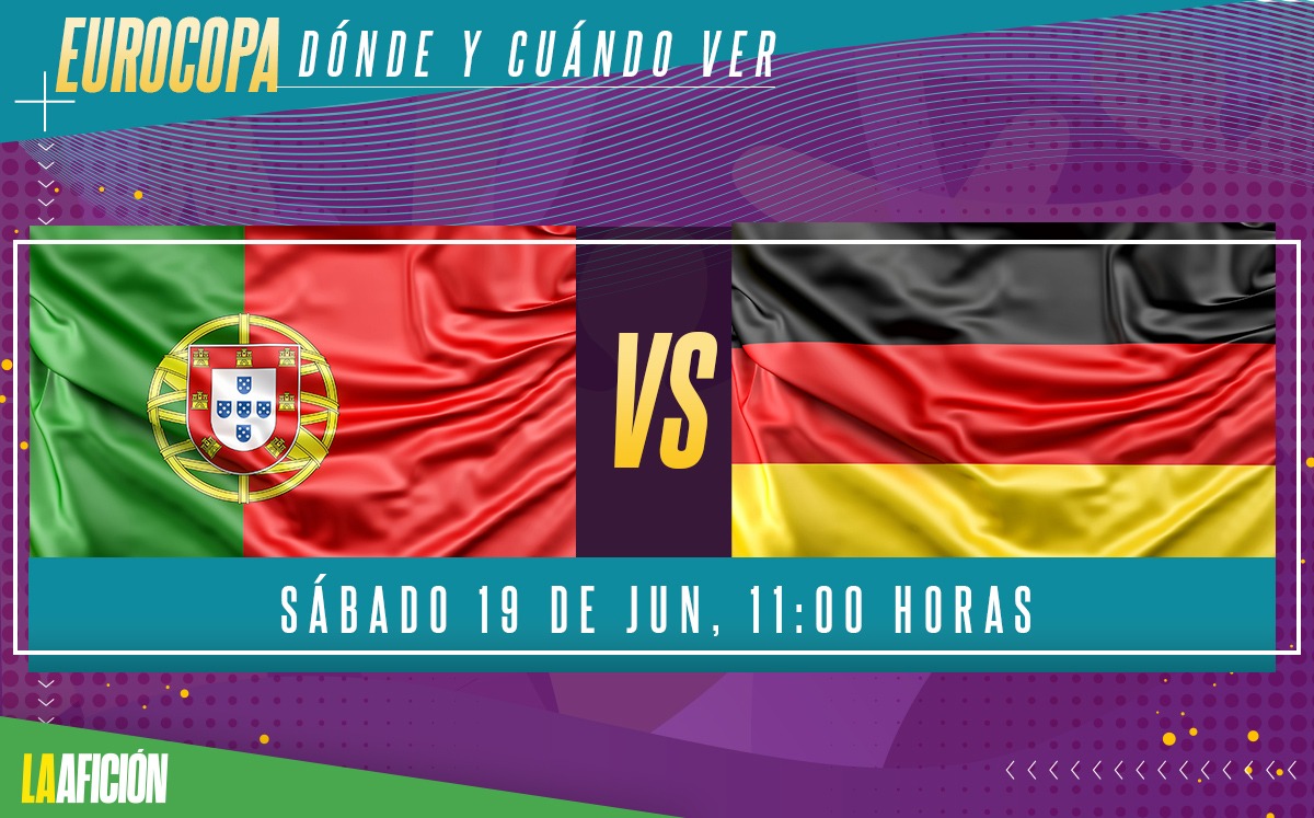 Portugal vs Alemania: Horario y dónde ver el partido de la Eurocopa 2021