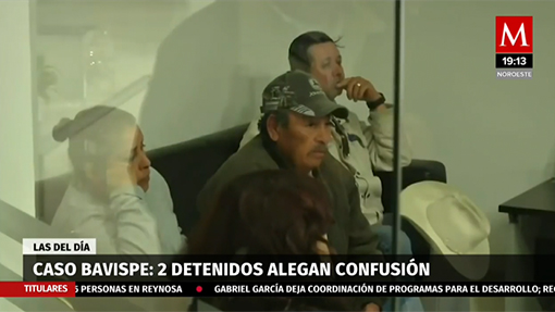 Caso Bavispe: 2 detenidos alegan confusión
