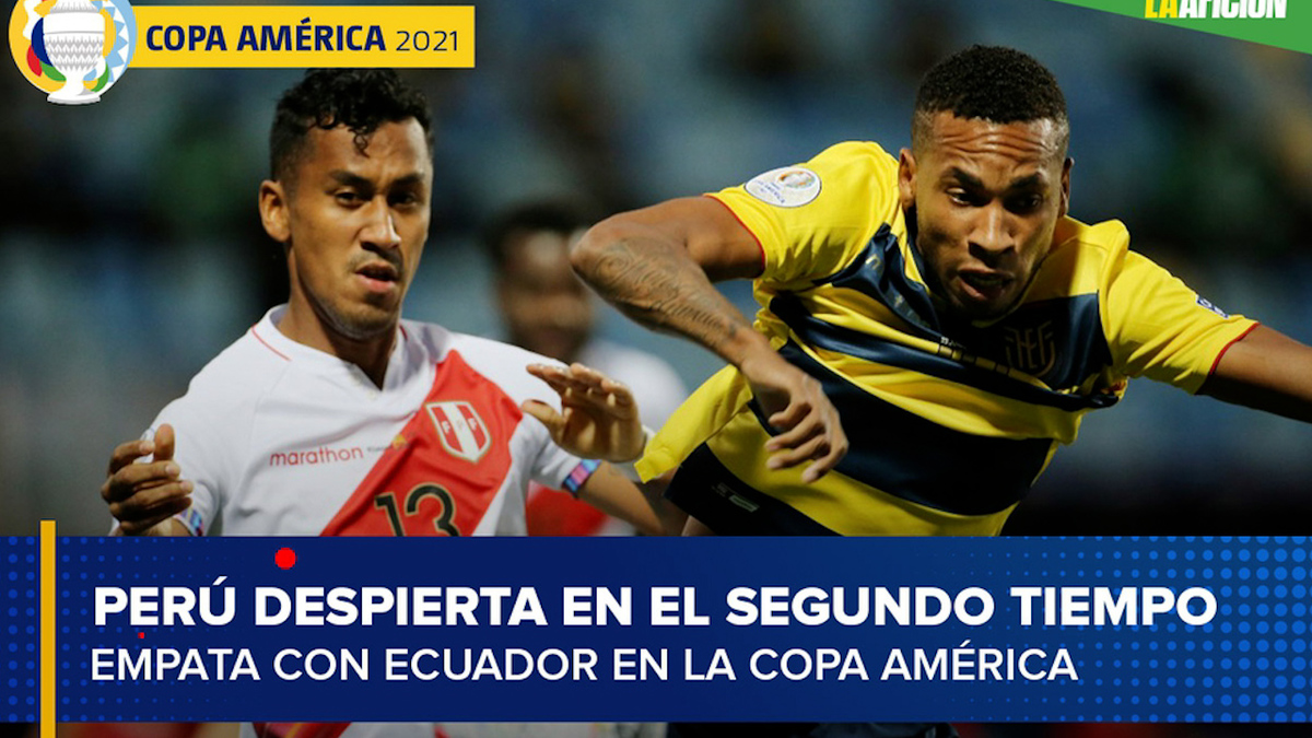 Perú rescata empate con Ecuador y se acerca a los cuartos de final