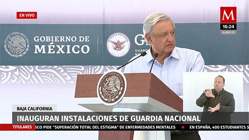 AMLO inaugura instalaciones de la Guardia Nacional en BC