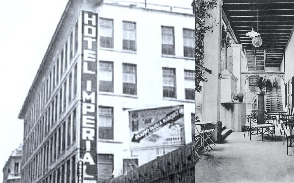 Hotel Imperial, ubicado en calle César López de Lara. (FOTOS: ARCHIVO HISTÓRICO DE TAMPICO)