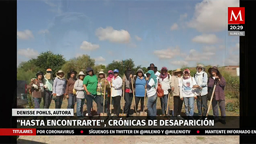 "Hasta encontrarte", crónicas de desaparición