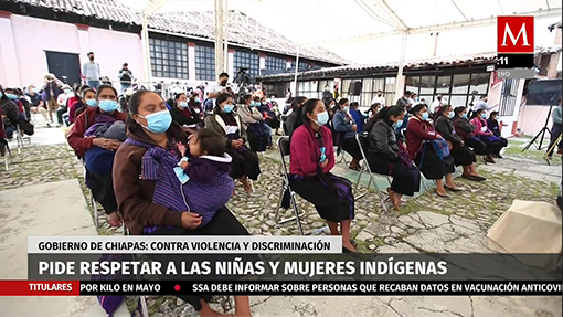 Chiapas llama a respetar DH de mujeres indígenas