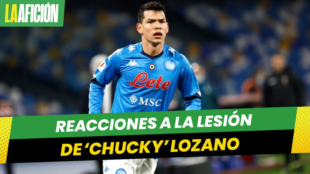 Las reacciones a la lesión de ‘Chucky’ Lozano