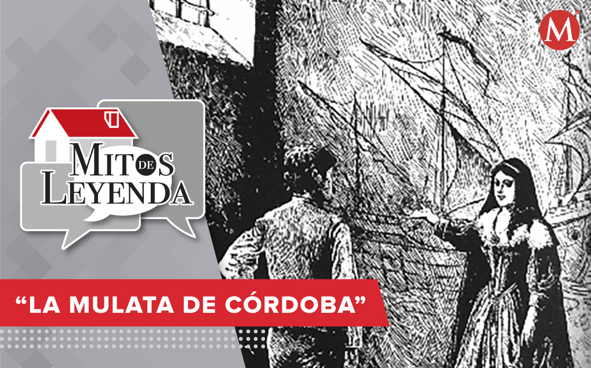 La Mulata de Córdoba, una gran leyenda mexicana. (Notivox Digital)