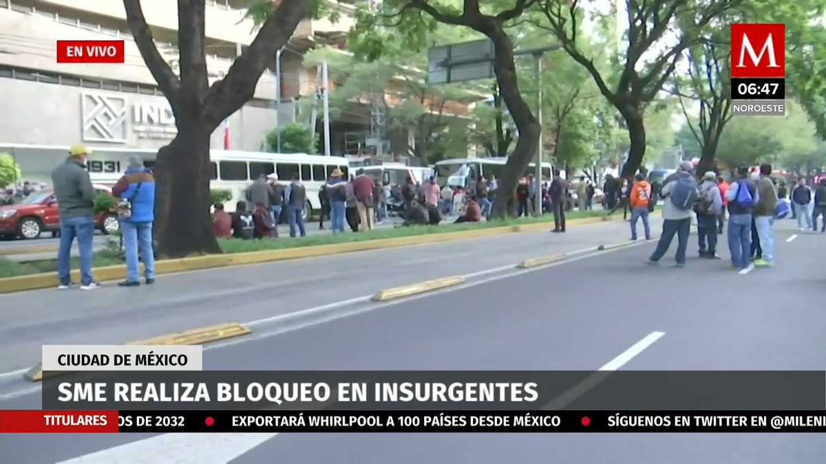 Integrantes del SME realizan bloque en Insurgentes