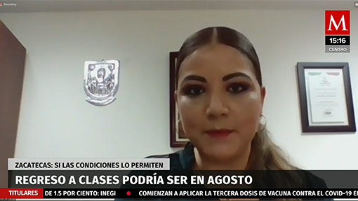 En Zacatecas el regreso a clases podría ser en Agosto
