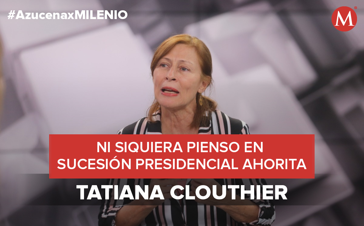 Tatiana Clouthier descarta ir por Presidencia en 2024