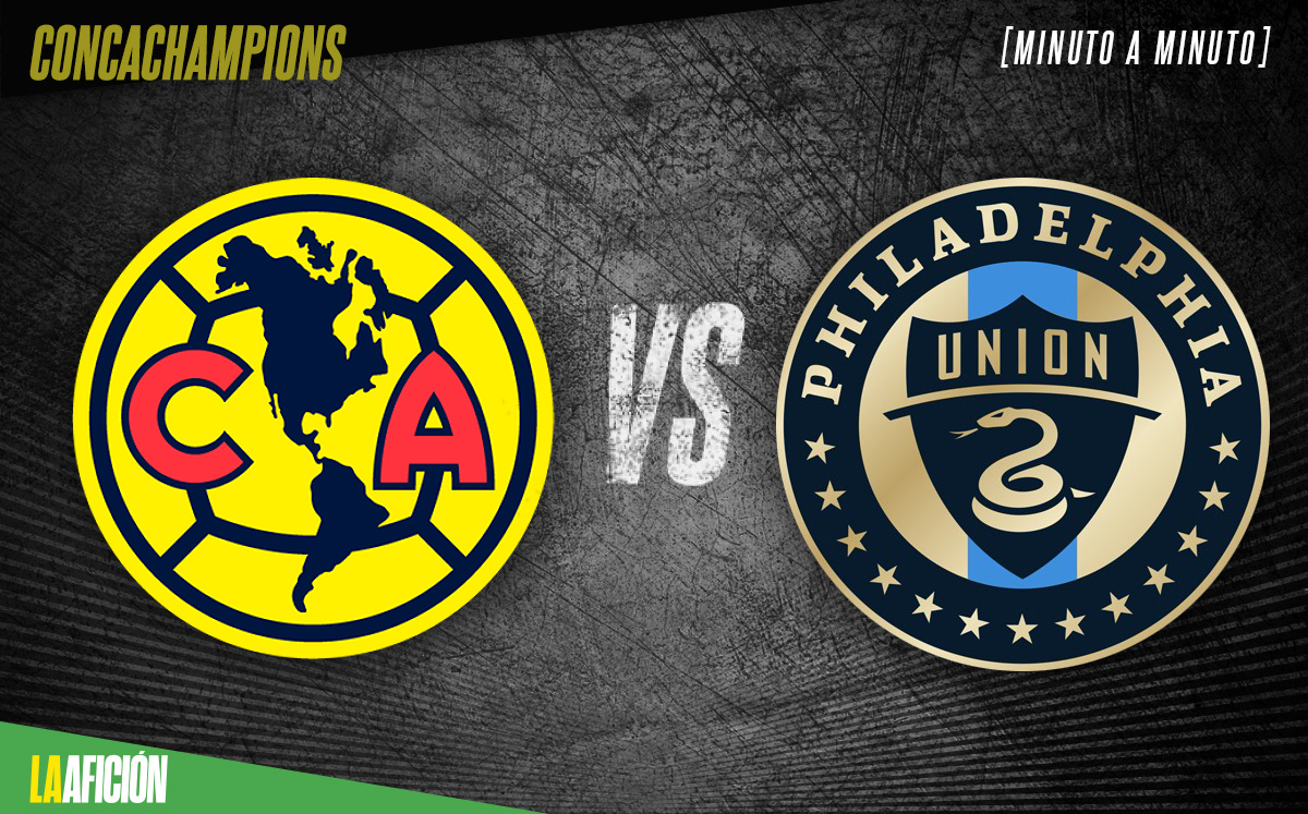América vs Philadelphia Union EN VIVO semifinales Concachampions 2021