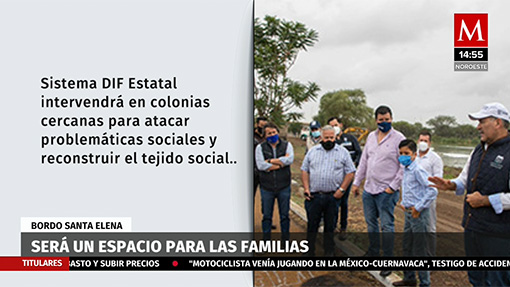 Martín Orozco realizó un recorrido por el Bordo Santa Elena